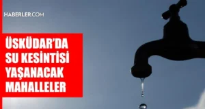 istanbul uskudar su kesintisi 24 25 temmuz iski 7b72ea2cd6 amp